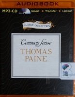 Common Sense written by Thomas Paine performed by George Vafiadis on MP3 CD (Unabridged)
